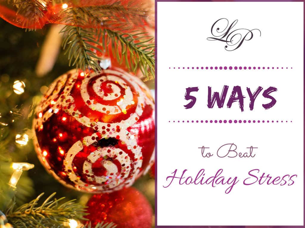 5 Ways To Beat Holiday Stress, Le Palais Hair Lounge - Brielle, Nj